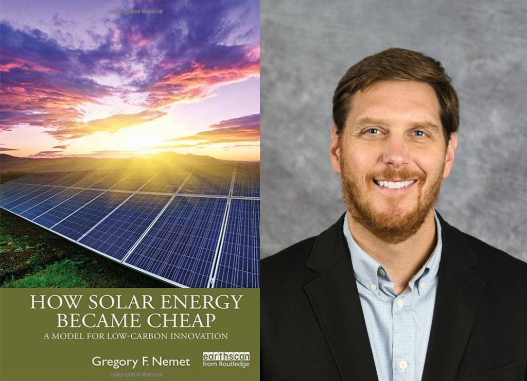 Greg Nemet: How Solar Energy Became Cheap